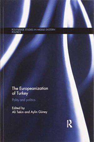 The Europeanization of Turkey