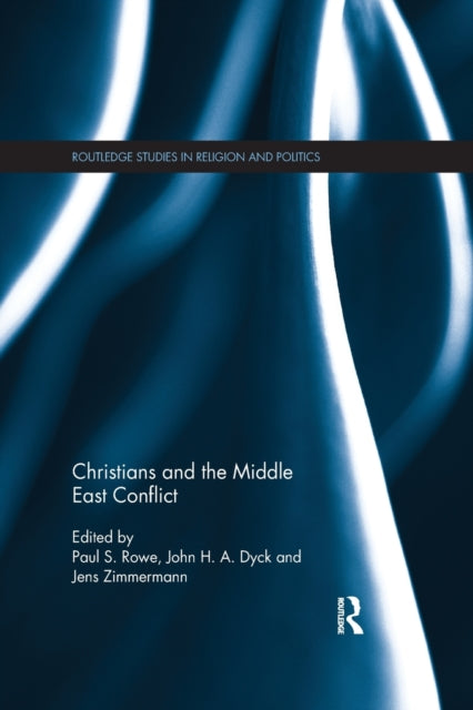 Book cover of: Christians and the Middle East Conflict