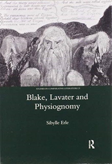 Book cover of: Blake, Lavater, and Physiognomy. By: Sibylle Erle