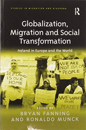 Globalization, Migration and Social Transformation