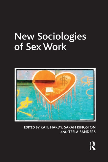 Book cover of: New Sociologies of Sex Work