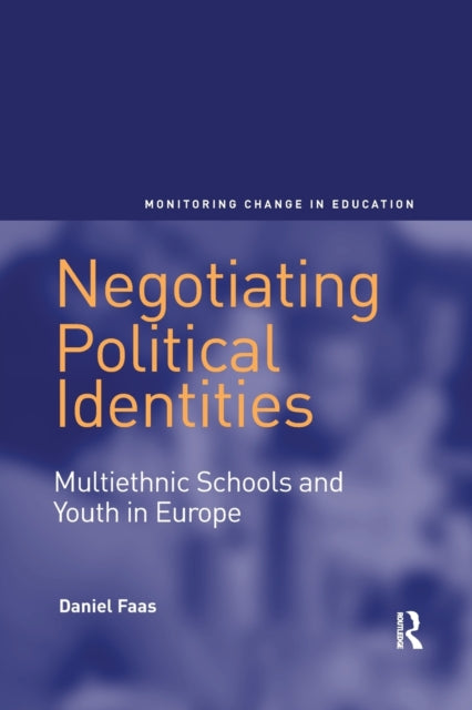 Book cover of: Negotiating Political Identities. By: Daniel Faas