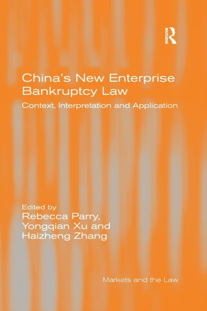 Book cover of: China's New Enterprise Bankruptcy Law. By: Rebecca Parry