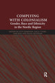 Book cover of: Complying With Colonialism. By: Suvi Keskinen