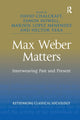 Book cover of: Max Weber Matters