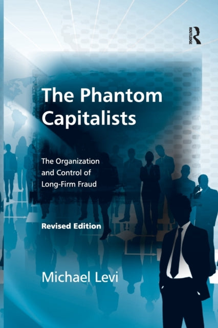 Book cover of: Phantom Capitalists. By: Michael Levi