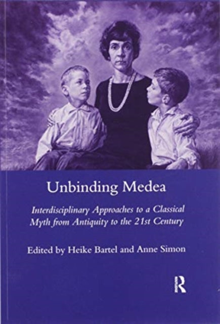 Book cover of: Unbinding Medea. By: Heike Bartel