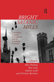 Book cover of: Bright Satanic Mills
