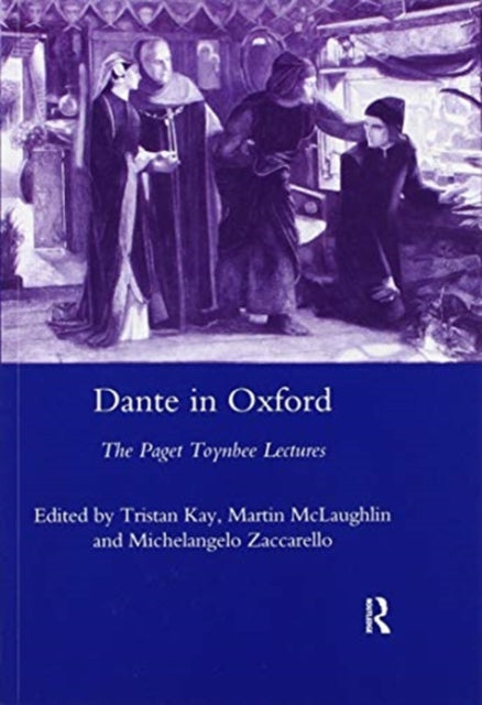 Book cover of: Dante in Oxford. By: Tristan Kay