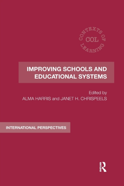 Book cover of: Improving Schools and Educational Systems