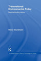 Book cover of: Transnational Environmental Policy. By: Reiner Grundmann