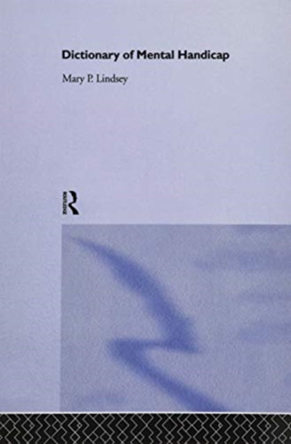 Book cover of: Dictionary of Mental Handicap