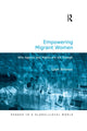 Book cover of: Empowering Migrant Women. By: Leah Briones