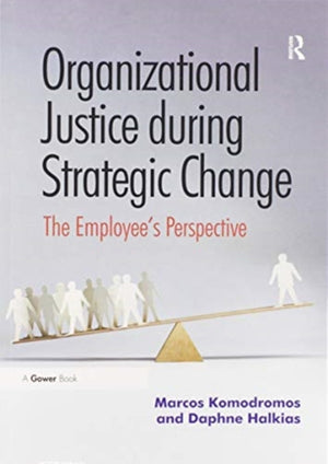 Organizational Justice during Strategic Change