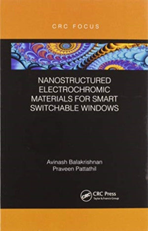 Nanostructured Electrochromic Materials for Smart Switchable Windows