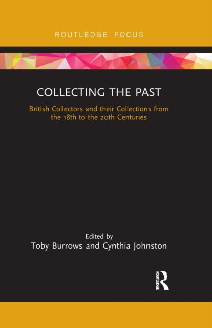 Book cover of: Collecting the Past