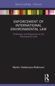 Book cover of: Enforcement of International Environmental Law. By: Martin Hedemann-Robinson