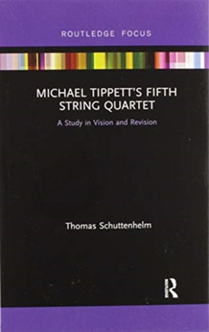 Michael Tippett’s Fifth String Quartet