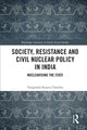 Book cover of: Society, Resistance and Civil Nuclear Policy in India. By: Varigonda Kesava Chandra