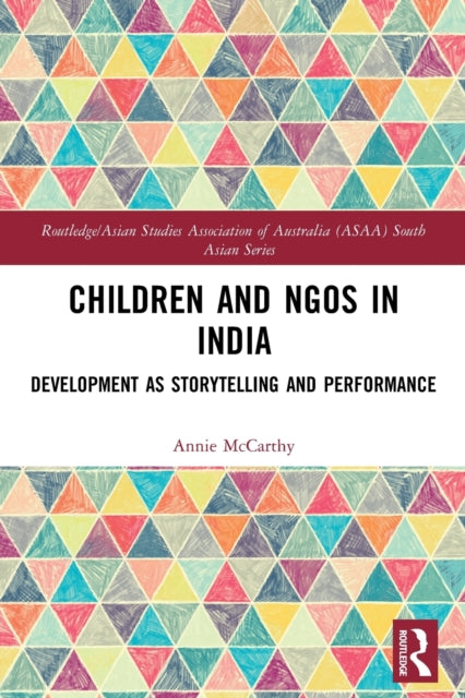 Book cover of: Children and NGOs in India. By: Annie McCarthy