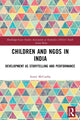 Book cover of: Children and NGOs in India. By: Annie McCarthy