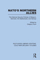 Book cover of: NATO's Northern Allies. By: Gregory Flynn