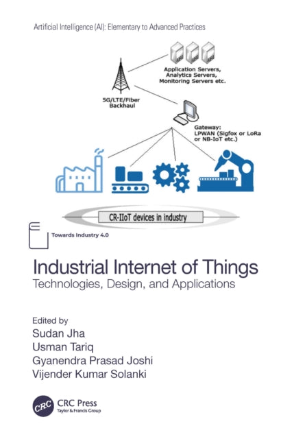 Book cover of: Industrial Internet of Things. By: Sudan Jha