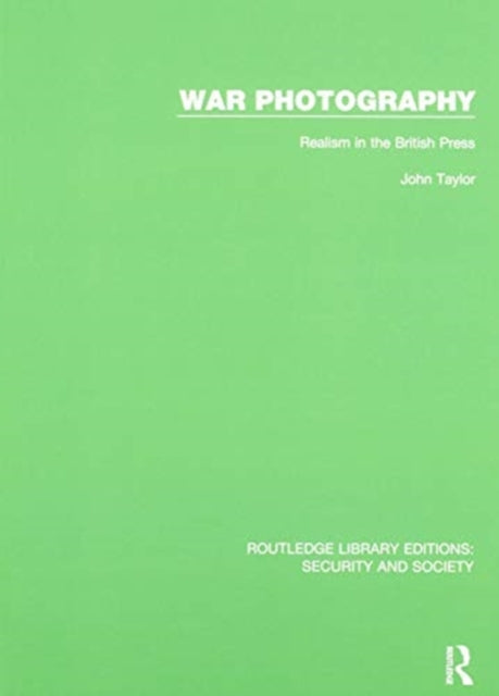 Book cover of: War Photography. By: John Taylor