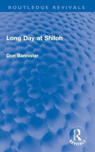 Book cover of: Long Day at Shiloh. By: Don Bannister