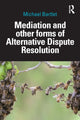 Book cover of: Mediation and other forms of Alternative Dispute Resolution