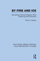 Book cover of: By Fire and Ice. By: David A. Koplow