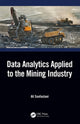 Book cover of: Data Analytics Applied to the Mining Industry. By: Ali Soofastaei