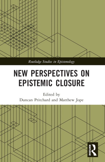 Book cover of: New Perspectives on Epistemic Closure. By: Matthew Jope