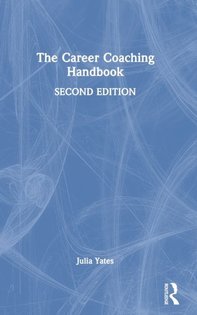 Book cover of: Career Coaching Handbook. By: Julia Yates