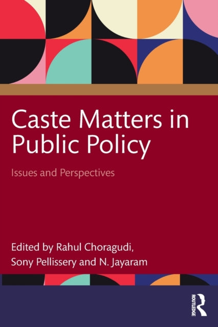 Book cover of: Caste Matters in Public Policy. By: Rahul Choragudi