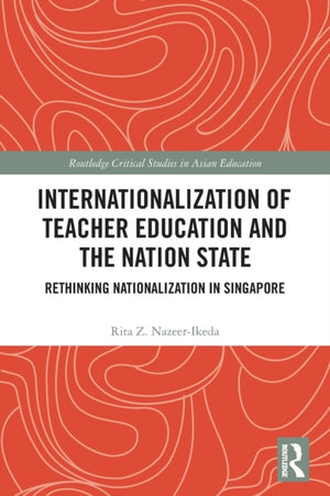 Internationalization of Teacher Education and the Nation State