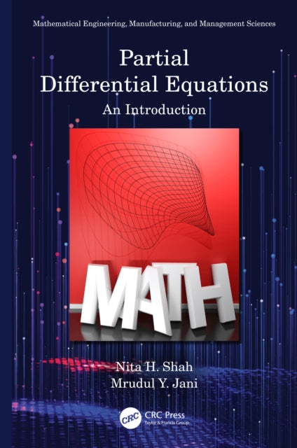 Book cover of: Partial Differential Equations. By: Nita H. Shah