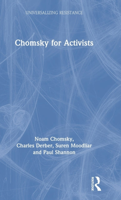 Book cover of: Chomsky for Activists. By: Noam Chomsky