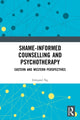Book cover of: Shame-informed Counselling and Psychotherapy. By: Edmund Ng