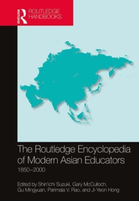 Book cover of: Routledge Encyclopedia of Modern Asian Educators. By: Shinichi Suzuki