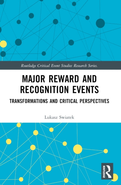 Book cover of: Major Reward and Recognition Events. By: Lukasz Swiatek