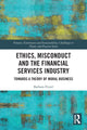 Book cover of: Ethics, Misconduct and the Financial Services Industry. By: Barbara Fryzel