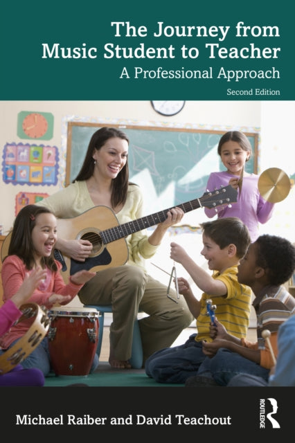 Book cover of: Journey from Music Student to Teacher. By: Michael Raiber