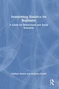 Interpreting Statistics for Beginners
