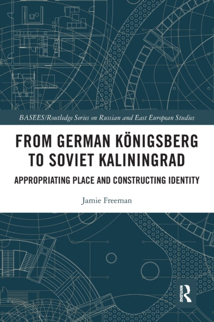 From German Konigsberg to Soviet Kaliningrad