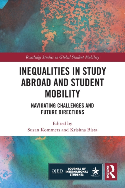 Book cover of: Inequalities in Study Abroad and Student Mobility. By: Suzan Kommers