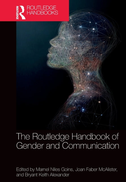 Book cover of: Routledge Handbook of Gender and Communication. By: Marnel Niles Goins