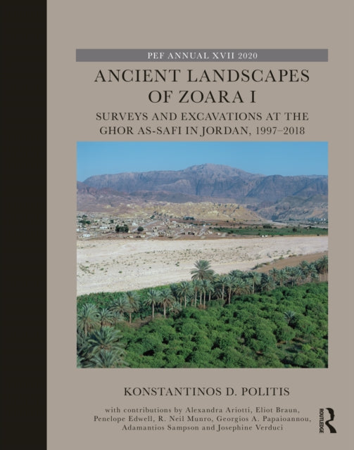 Book cover of: Ancient Landscapes of Zoara I. By: Konstantinos D. Politis