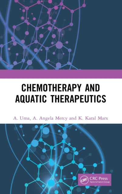 Book cover of: Chemotherapy and Aquatic Therapeutics. By: A. Uma