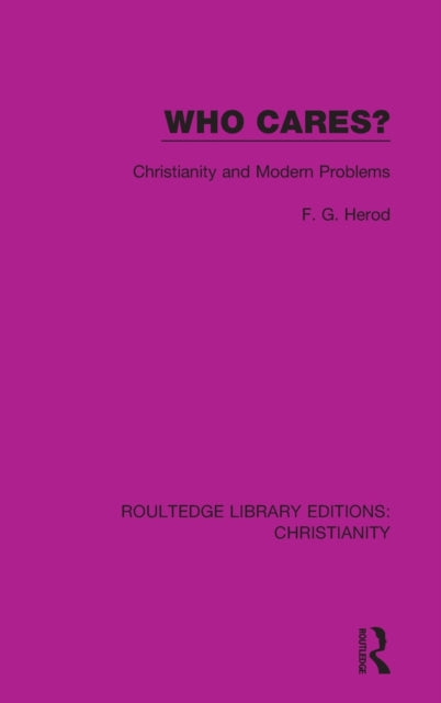 Book cover of: Who Cares?. By: F. G. Herod